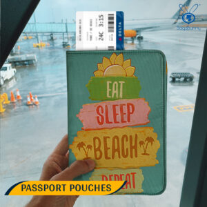 Passport Pouch- Eat Sleep Beach Repeat